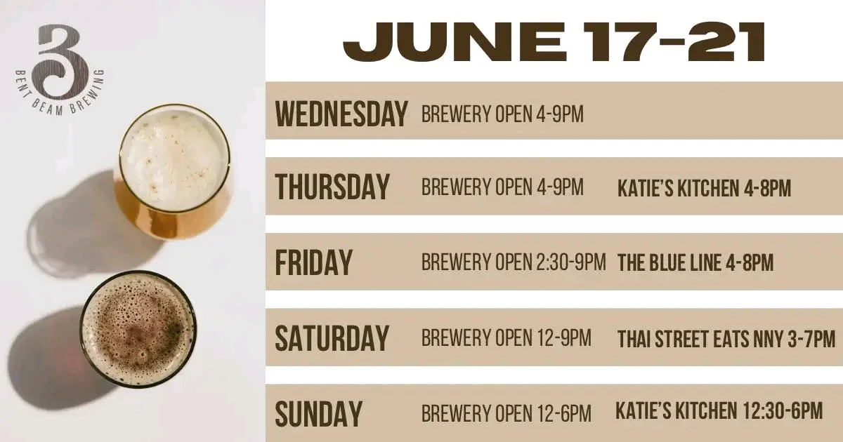 June 17-21st schedule! 🍺